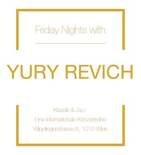 Friday Nights with Yury Revich @Bank Austria Kultursalon