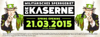 Spring Opening - Die Kaserne@Die Kaserne