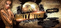 Dirty Bitch@Escalera Club
