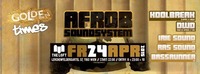 Golden Times feat. Afrob Soundsystem@The Loft