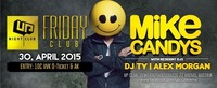 Mike Candys @UP Nghtclub