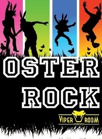 Osterrock-Party alle Jahre wieder@Viper Room