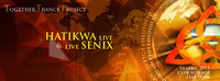 Together Trance Project pres. Hatikwa & Senix live@Club Auslage