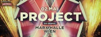  Project X - Wien | Die Party deines Lebens | Das Original@Rinderhallen St. Marx