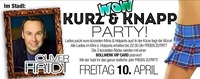 Wow - Kurz & Knapp Party@Bollwerk Klagenfurt