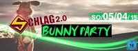 Bunny Party@Schlag 2.0
