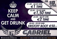 Keep Calm and Get Drunk   @Gabriel Entertainment Center