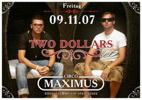 Two Dollars@Maximus