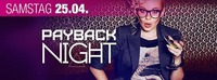Payback Night@Musikpark A14