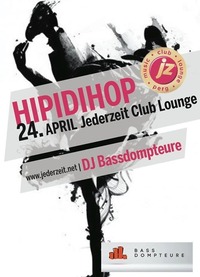 Hipidihop@Jederzeit Club Lounge