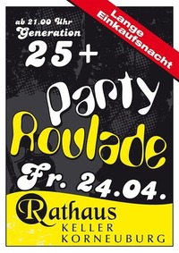 Party Roulade - Generation 25+@Rathaus Café-Bar