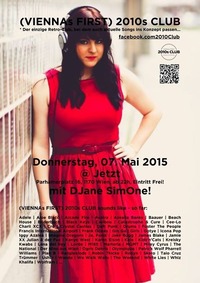 2010s Club @ das Jetzt mit Gast-DJane SimOne @Jetzt