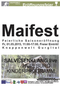 Maifest - Saisoneröffnung Knappenwelt@Knappenwelt Gurgltal