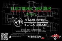 Electronic Saviour presents: Stahlnebel & Black Selket (DE)@Weberknecht