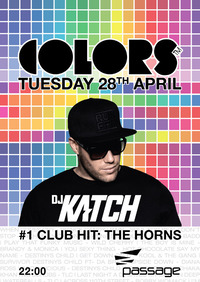 Colors pres. DJ Katch support Mosaken & Cardes