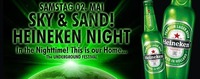 Sky & Sand Heineken Night@Bollwerk