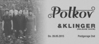Indiepartment präsentiert: POLKOV / KLINGER (Release Show)