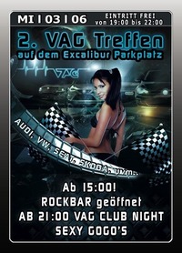 2. VAG Treffen@Excalibur