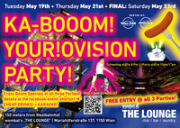Ka-Booom! Your!ovision Party!@The Lounge