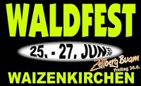 Waldfest Waizenkirchen@Waldfest