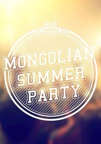 Mongolian Summer Party