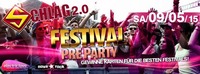 Festival Pre Party@Schlag 2.0