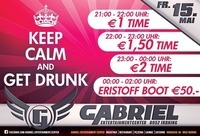 Keep Calm and Get Drunk   @Gabriel Entertainment Center