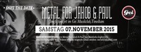 Metal For Jakob And Paul - Benefiz @GEI Musikclub