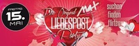 Liebespost Party @MAX Disco