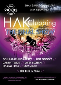 HAK Clubbing - The Final Show