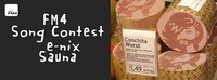 FM4 Song Contest E-NIX@Pratersauna