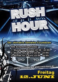 Rush Hour@Disco Coco Loco