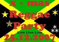 X-mas Reggae Party (live)@Back to the Roots