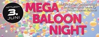 Mega Baloon Night@MAX Disco