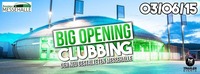 Big Opening Clubbing@Messehalle Freistadt