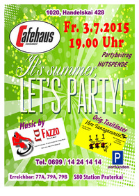 It´s Summer - Lets Party@Cafe Eckhardt