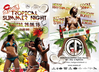 Exzess! Tropical Summer Night   @Exzess! Gentlemen-Club Vienna