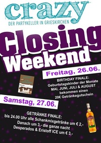 Closing Weekend