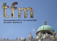 tfm-Institutsfest 2015@WUK