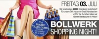 Bollwerk Shopping Night@Bollwerk