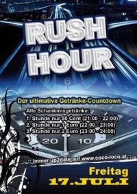 Rush Hour@Disco Coco Loco