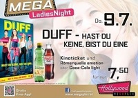 Mega LadiesNight: Duff@Hollywood Megaplex