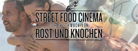 Street Food Cinema: Der Geschmack von Rost und Knochen@Stadion Hohe Warte