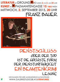 Franz Bauer Dienstschluss oder der Tod ist die höchste Form der Dienstunfähigkeit@Xi Cafe & Bar