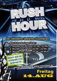 Rush Hour@Disco Coco Loco