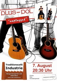 Plus Pol unplugged im Industrie@Traditionscafe Industrie