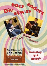 Simon Deutsch & Eric Lary@Traditionscafe Industrie