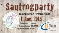 Sautrogparty 2015@Buchkirchen