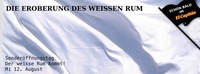 Die Eroberung des weissen Rum