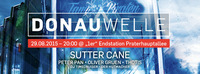 Donauwelle Summerbreak Edition@Endstation Haltestelle 1er - Sound-Bahnhof